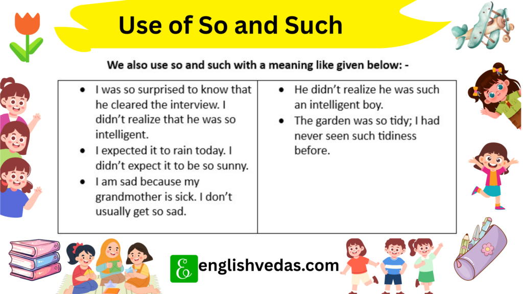 Use of So and Such
