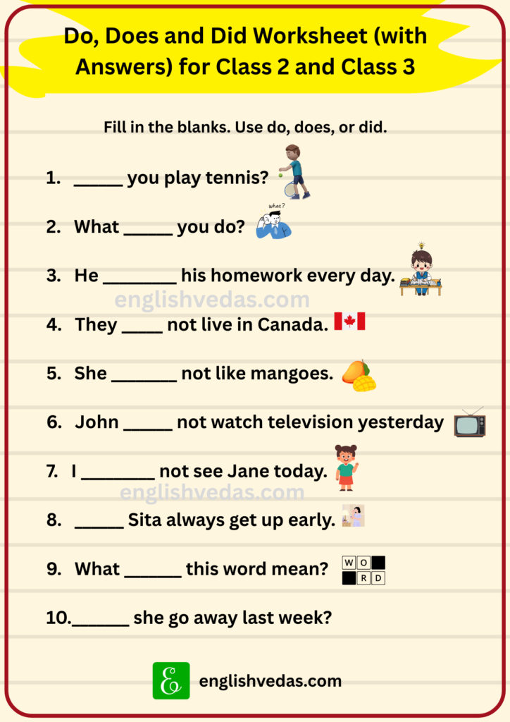 Do, Does and Did Worksheet (with Answers) for Class 2 and Class 3