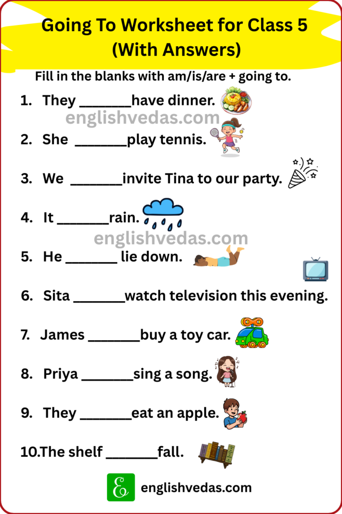Going To Worksheet for Class 5 (With Answers)