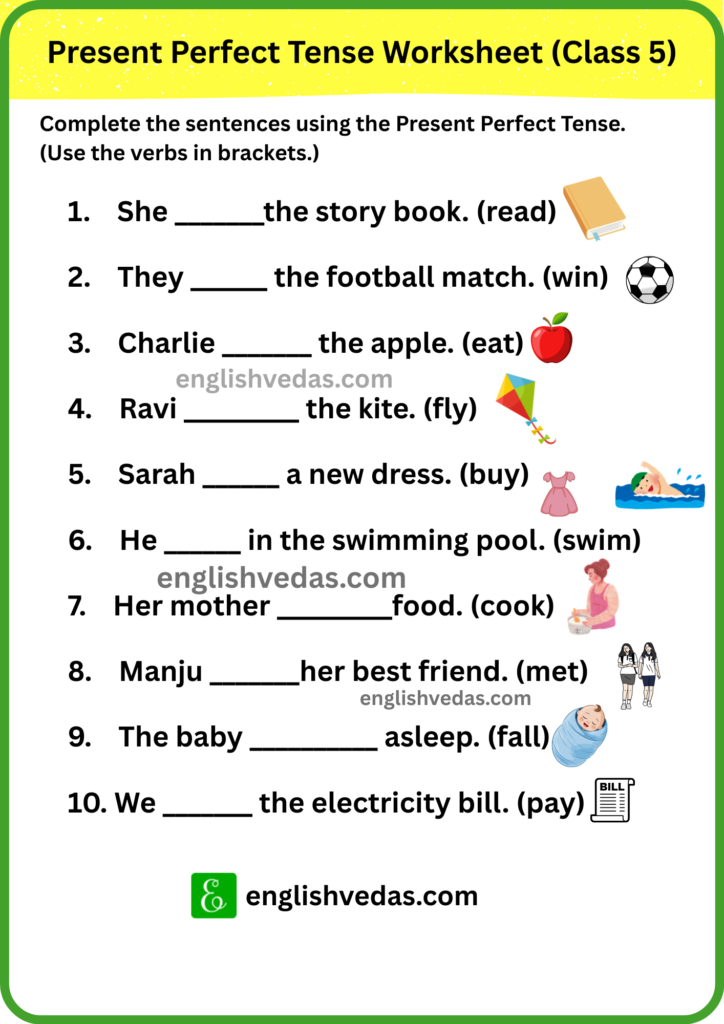 Present Perfect Tense Worksheet for Class 5